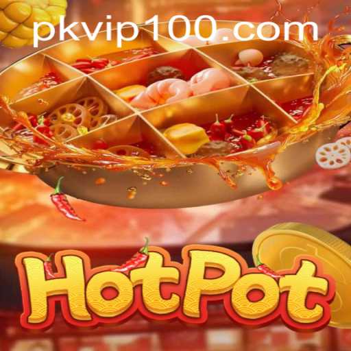 Hotpot: An Engaging Game Experience with a Twist of PKVIP