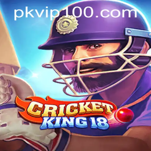 Discovering the Thrills of CricketKing18 with PKVip